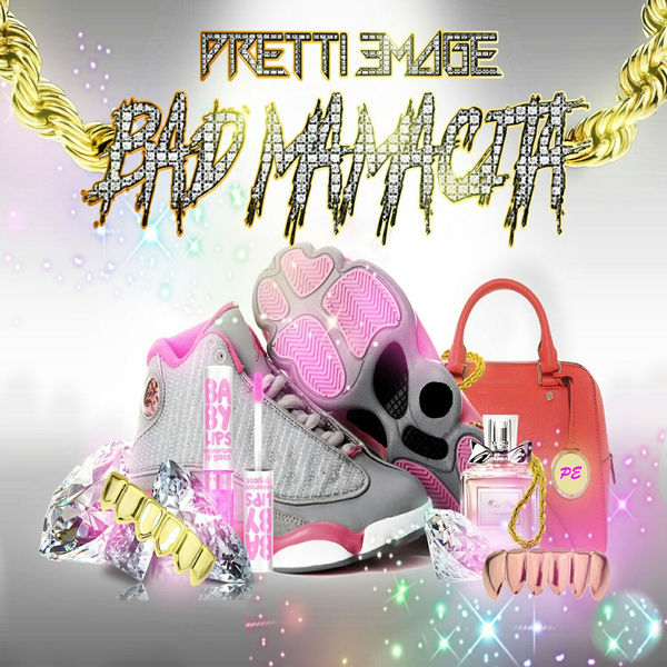 Pretti Emage|Bad Mamacita Pretti Emage|Bad Mamacita