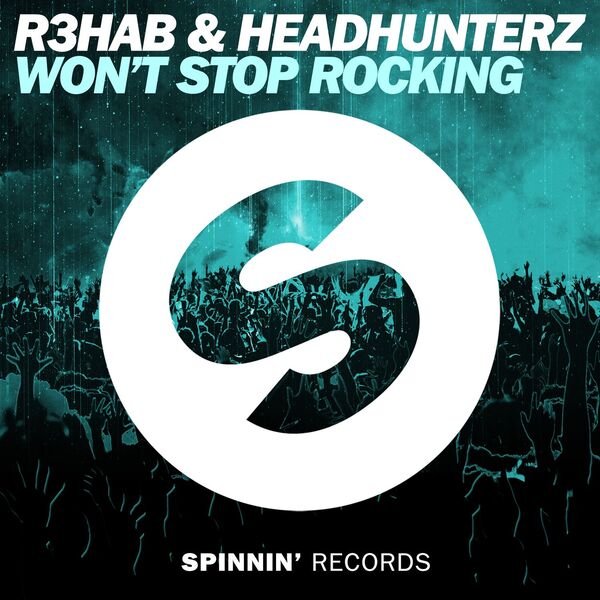 R3hab|Won't Stop Rocking (Extended Mix) R3hab|Won't Stop Rocking (Extended Mix)