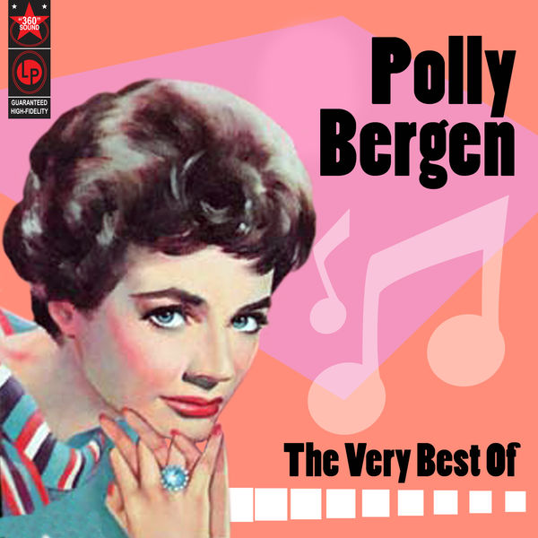 Polly Bergen - The Very Best Of Polly Bergen - The Very Best Of