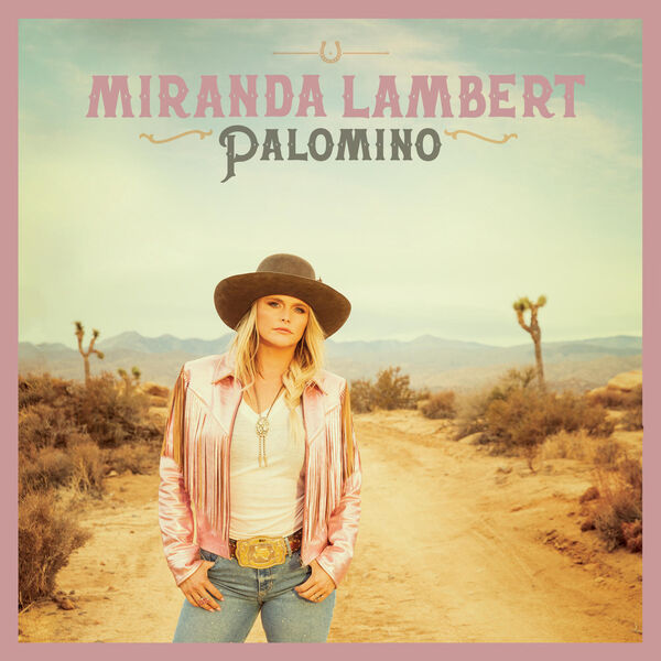 Miranda Lambert|Palomino