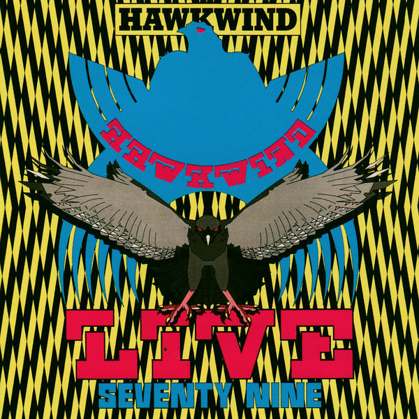Hawkwind - Live Seventy Nine Hawkwind - Live Seventy Nine