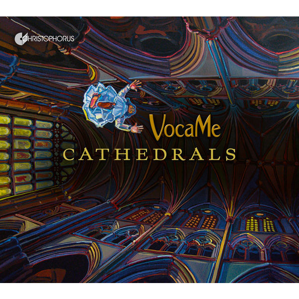 Vocame|Cathedrals: Vocal Music from the Time of the Great Cathedrals