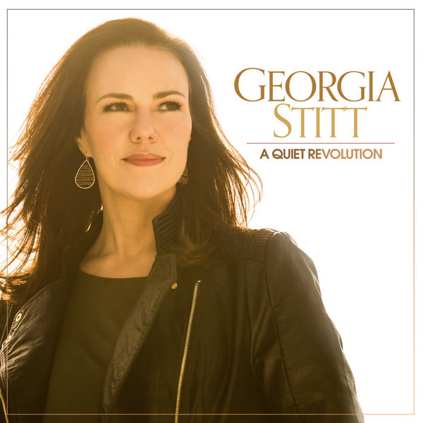 Georgia Stitt - A Quiet Revolution Georgia Stitt - A Quiet Revolution