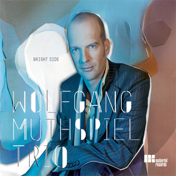 Wolfgang Muthspiel - Bright Side Wolfgang Muthspiel - Bright Side