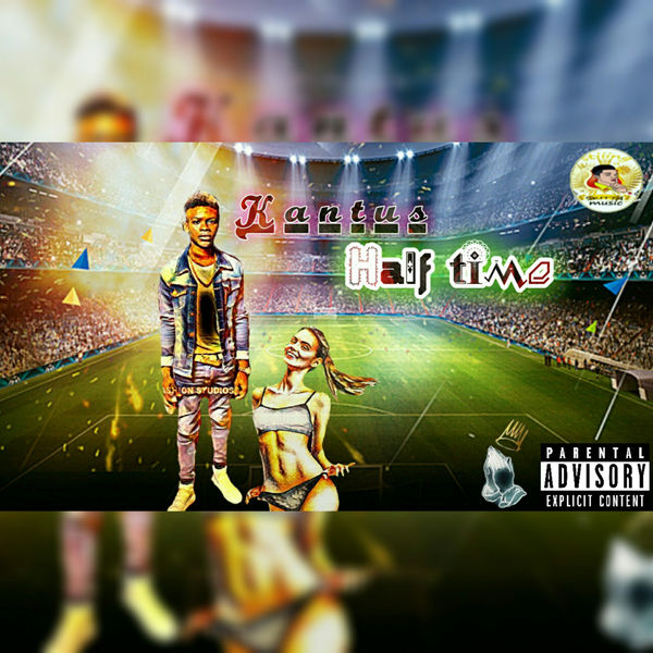 Kantus|Half Time Riddim Kantus|Half Time Riddim