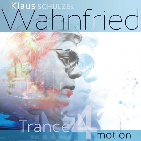 Klaus Schulze|Richard Wahnfried's Trance 4 Motion