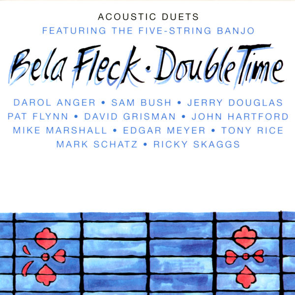 Béla Fleck - Double Time Béla Fleck - Double Time