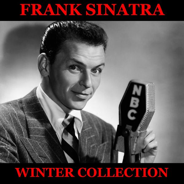 Frank Sinatra - Frank Sinatra Definitive Winter Collection Frank Sinatra - Frank Sinatra Definitive Winter Collection