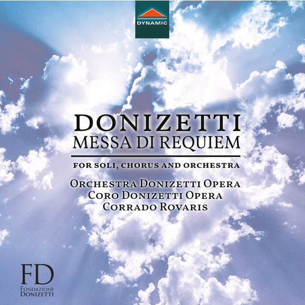 Corrado Rovaris - Donizetti : Messa da Requiem Corrado Rovaris - Donizetti : Messa da Requiem