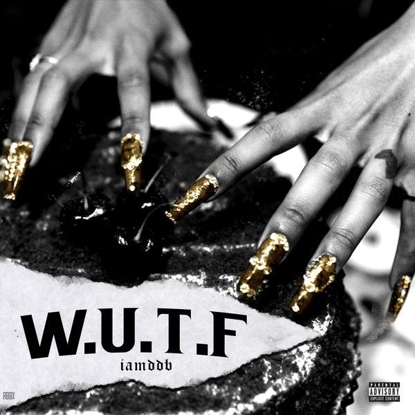 IAMDDB|Wokeuptoflexxx (WUTF) IAMDDB|Wokeuptoflexxx (WUTF)