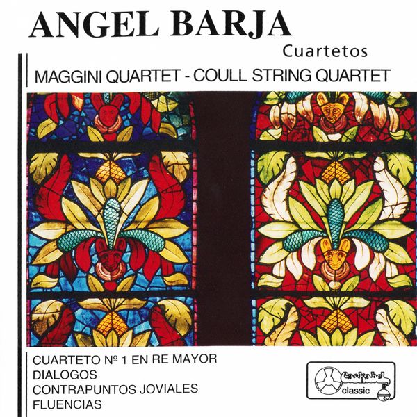 Maggini Quartet - Ángel Barja: Cuartetos Maggini Quartet - Ángel Barja: Cuartetos