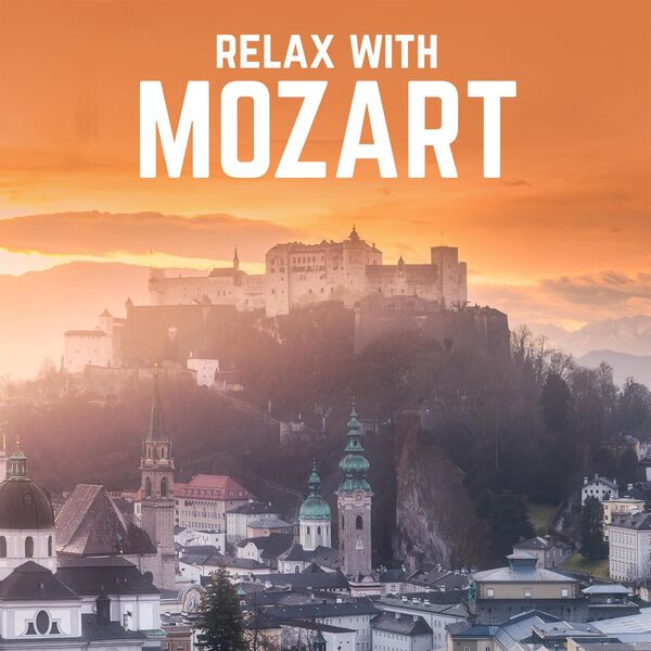 Various Artists|Relax with Mozart Various Artists|Relax with Mozart
