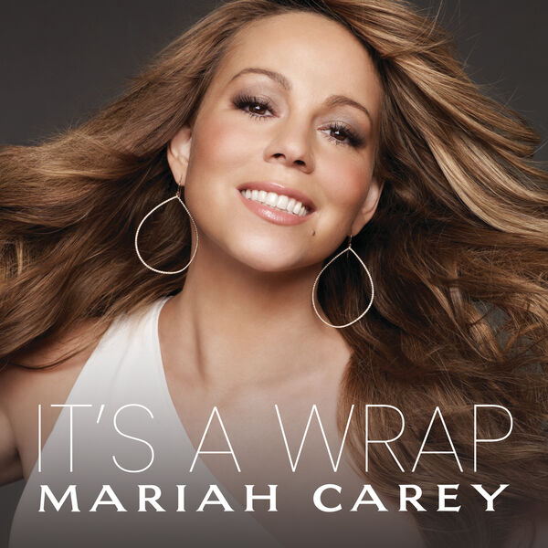 Mariah Carey|It's A Wrap Mariah Carey|It's A Wrap