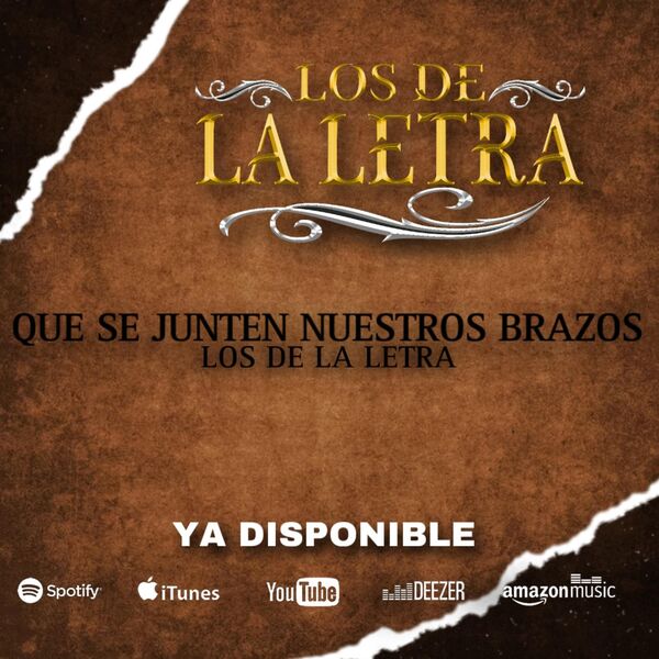 Que Se Junten Nuestros Brazos, Los de la Letra Qobuz
