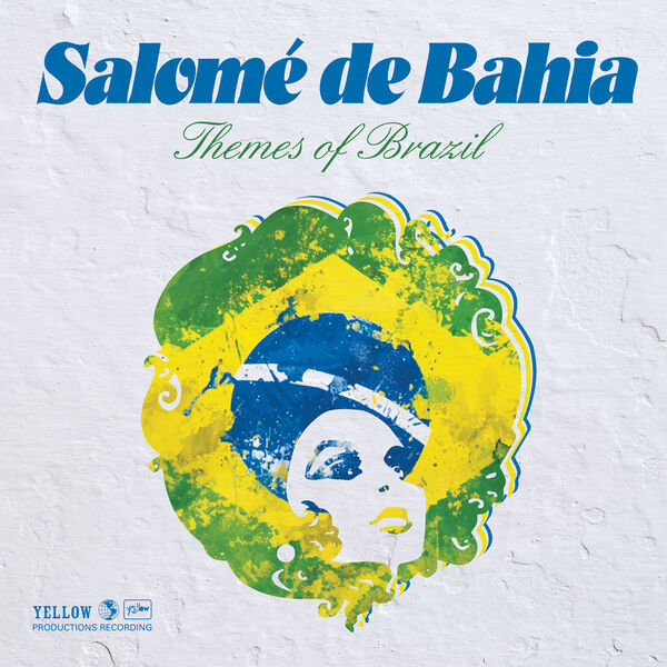 Salomé De Bahia|Themes of Brazil Salomé De Bahia|Themes of Brazil