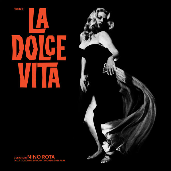 Nino Rota|La dolce vita (Original Motion Picture Soundtrack / Remastered 2022) Nino Rota|La dolce vita (Original Motion Picture Soundtrack / Remastered 2022)