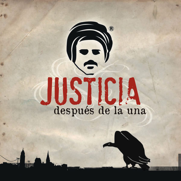 Various Artists - Justicia Despues de la Una Various Artists - Justicia Despues de la Una
