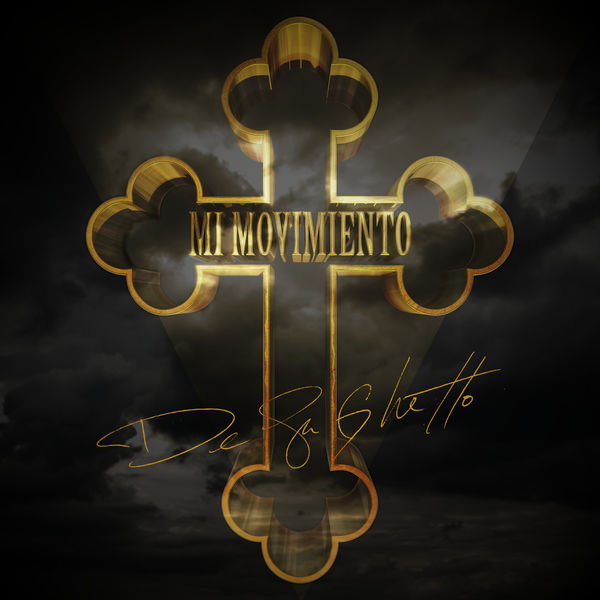 De La Ghetto - Mi Movimiento De La Ghetto - Mi Movimiento