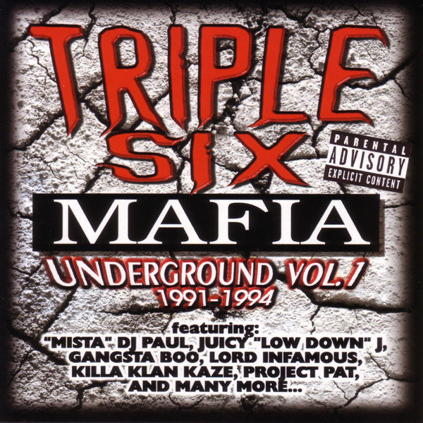 Underground Vol. I, Three 6 Mafia - Qobuz