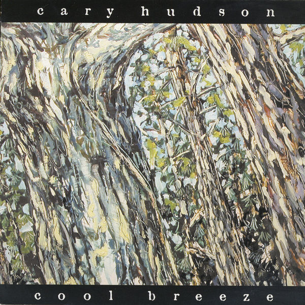 Cary Hudson|Cool Breeze