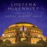 Loreena McKennitt Live at the Royal Albert Hall