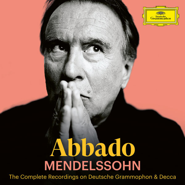 Abbado A-Z: Mendelssohn, Claudio Abbado - Qobuz