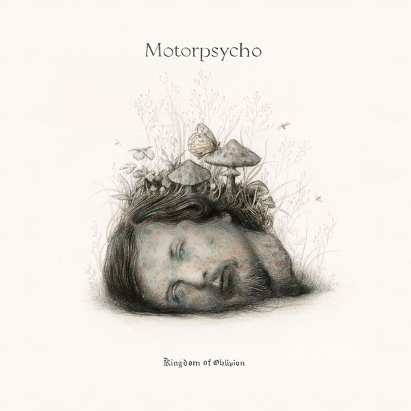Motorpsycho|Kingdom of Oblivion Motorpsycho|Kingdom of Oblivion