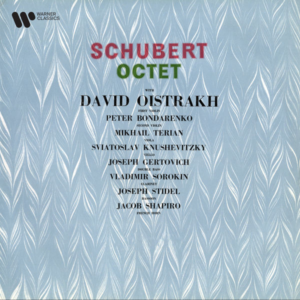 David Oïstrakh|Schubert: Octet in F Major, Op. 166, D. 803 David Oïstrakh|Schubert: Octet in F Major, Op. 166, D. 803