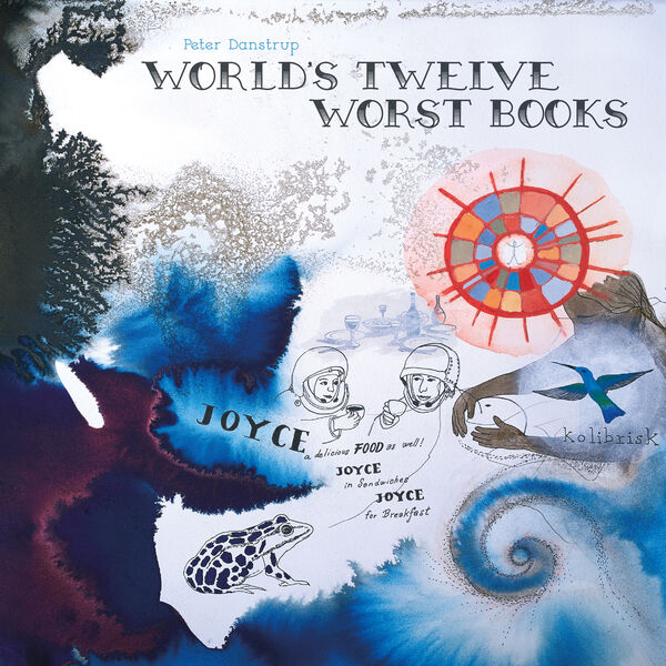 Peter Danstrup|World's Twelve Worst Books Peter Danstrup|World's Twelve Worst Books