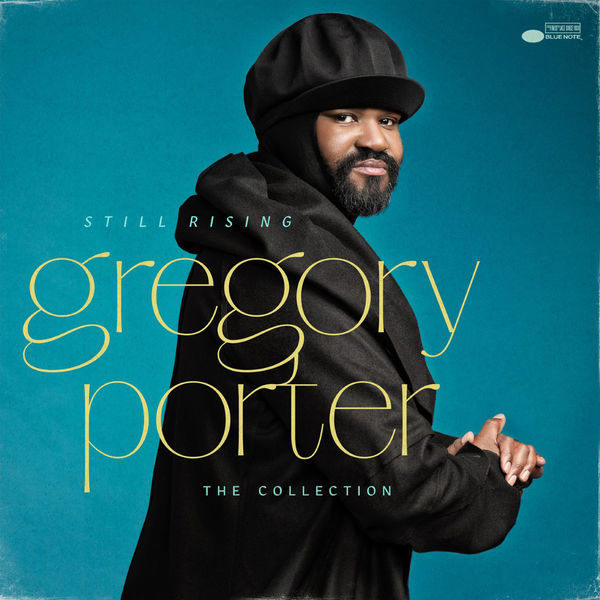 Gregory Porter|Still Rising - The Collection