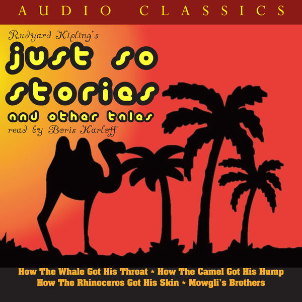 Boris Karloff - Just So Stories and Other Tales Boris Karloff - Just So Stories and Other Tales