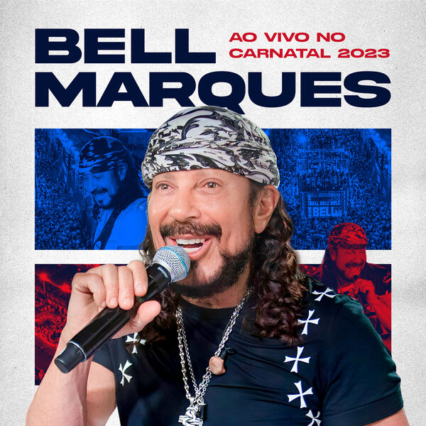 Bell Marques|Bell Marques Ao Vivo no Carnatal 2023 (Ao vivo) Bell Marques|Bell Marques Ao Vivo no Carnatal 2023 (Ao vivo)