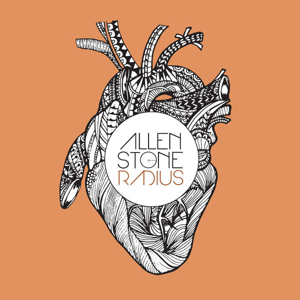 Allen Stone - Radius (Deluxe Edition) Allen Stone - Radius (Deluxe Edition)