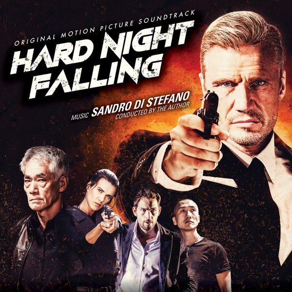 Sandro Di Stefano - Hard Night Falling (Original Motion Picture Soundtrack) Sandro Di Stefano - Hard Night Falling (Original Motion Picture Soundtrack)