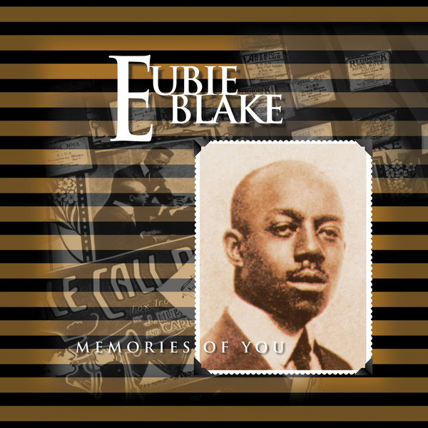 Eubie Blake|Memories of You Eubie Blake|Memories of You