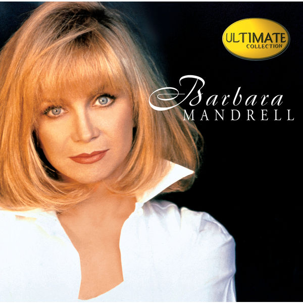 Barbara Mandrell|Ultimate Collection:  Barbara Mandrell