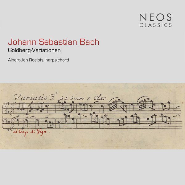 Albert-Jan Roelofs|J.S. Bach: Goldberg-Variationen, BWV 988 Albert-Jan Roelofs|J.S. Bach: Goldberg-Variationen, BWV 988