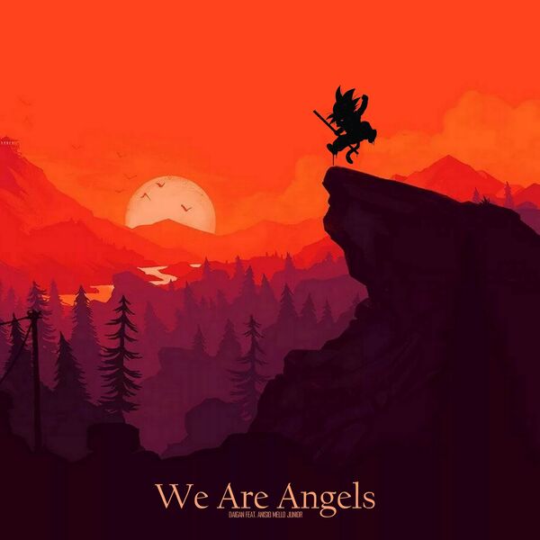 We Are Angels (From 