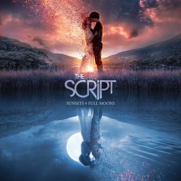 The Script|Sunsets & Full Moons