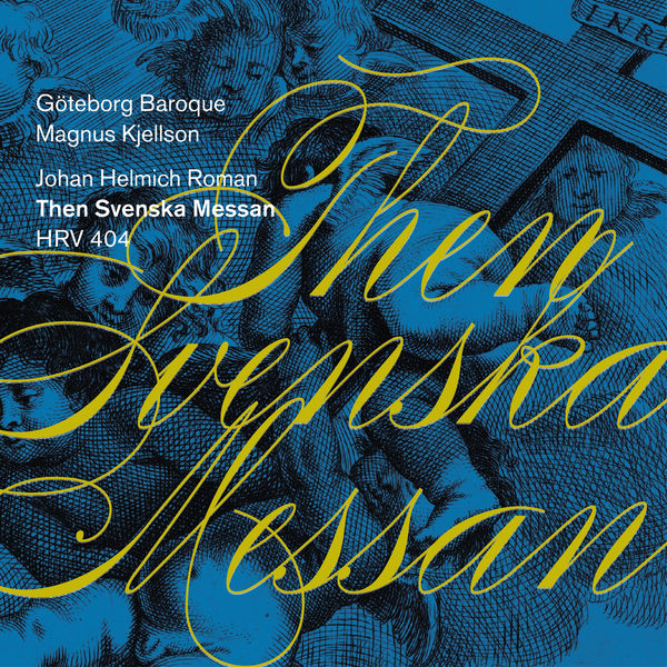 Goteborg Baroque|Then Svenska Messan, HRV 404 Goteborg Baroque|Then Svenska Messan, HRV 404