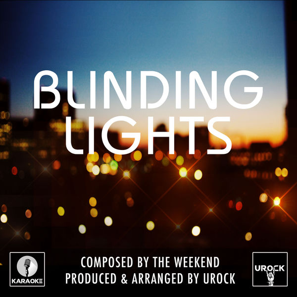 URock - Blinding Lights URock - Blinding Lights