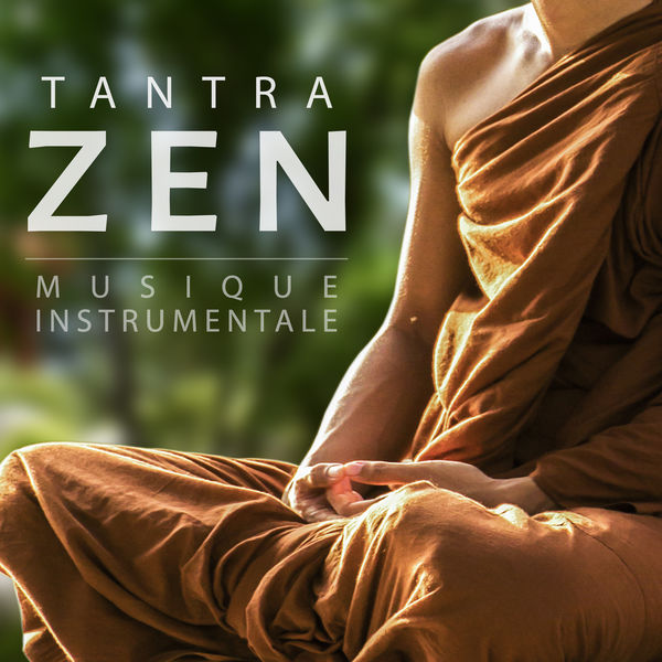 Bouddha musique sanctuaire|Tantra Zen – Musique instrumentale avec de voix sexy, Rythmique sons, L'amour et connection Bouddha musique sanctuaire|Tantra Zen – Musique instrumentale avec de voix sexy, Rythmique sons, L'amour et connection