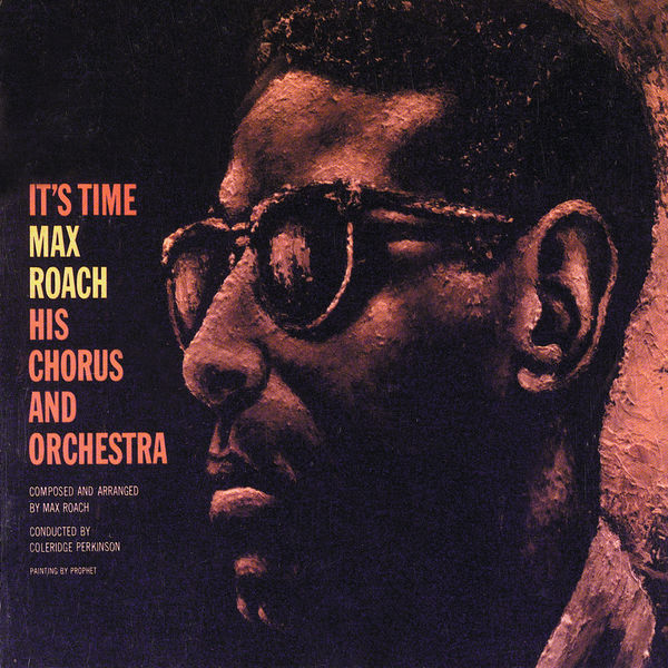 Max Roach|It's Time