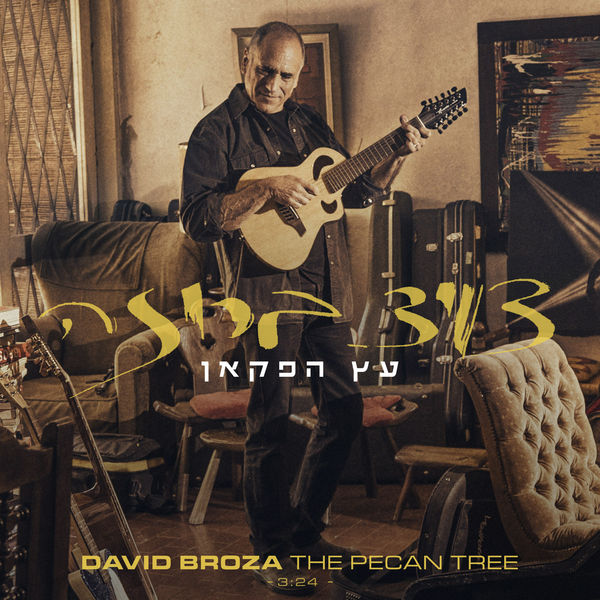 David Broza|The Pecan Tree