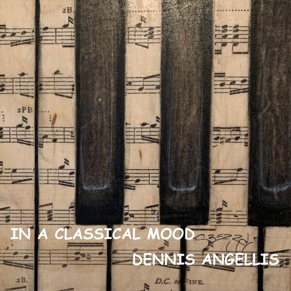 Dennis Angellis|In a Classical Mood Dennis Angellis|In a Classical Mood