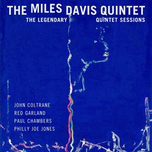 Miles Davis Quintet - The Legendary Quintet Sessions Vol 1 Miles Davis Quintet - The Legendary Quintet Sessions Vol 1