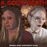 VAAAL A Good Death (Original Motion Picture Soundtrack)
