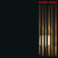 Daniel Avery - Tremor (Deluxe) | Listen on Spotify, Apple Music, Qobuz