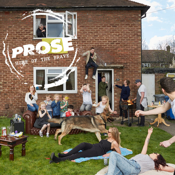 Prose - Home Of The Brave Prose - Home Of The Brave