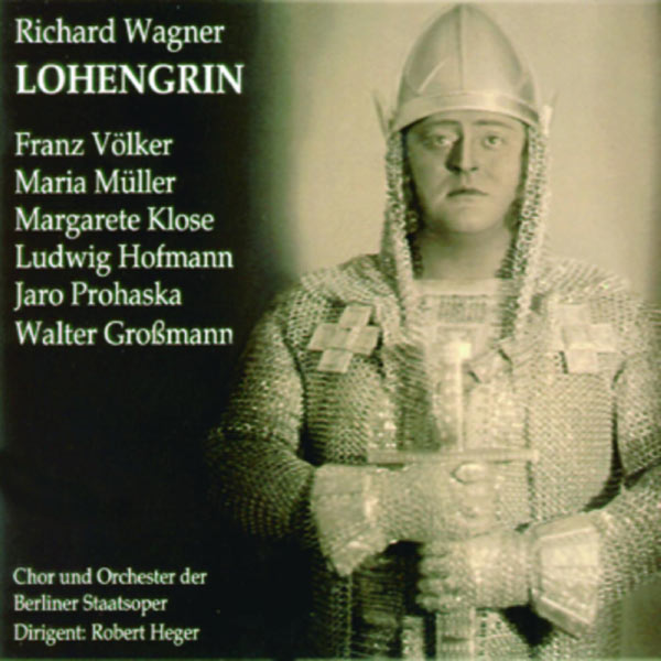 Robert Heger - Lohengrin Robert Heger - Lohengrin